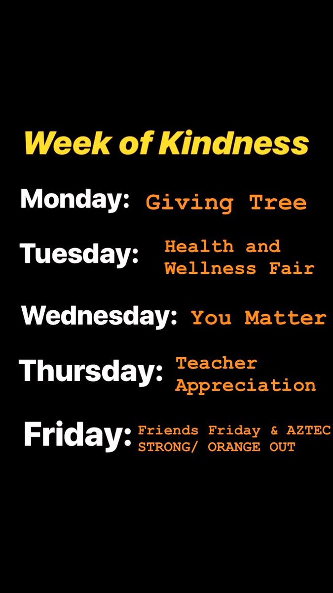 aztec_strong's tweet photo. Aztec Strong is putting on a Week of Kindness! We will be having activities each day at lunch so come join us and have some fun being kind! https://t.co/DRmz62SY0y
