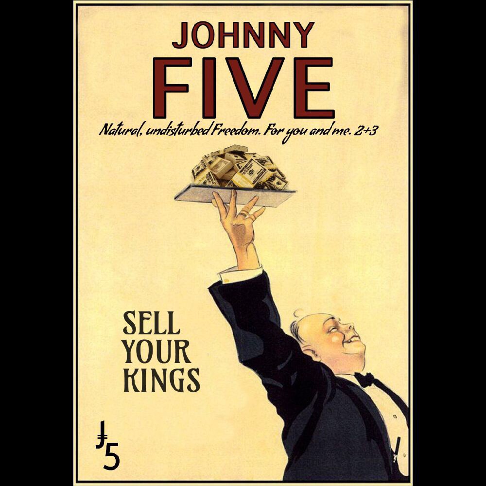_Johnny_five_'s tweet image. #JohnnyFive #JNY5 #FlipCrowns #FreeMoney 
.
.
.
.
#streetwear #tshirts #streetart  #anarchocapitalism #austrianeconomics #ronpaul #sellyourkings #2+3