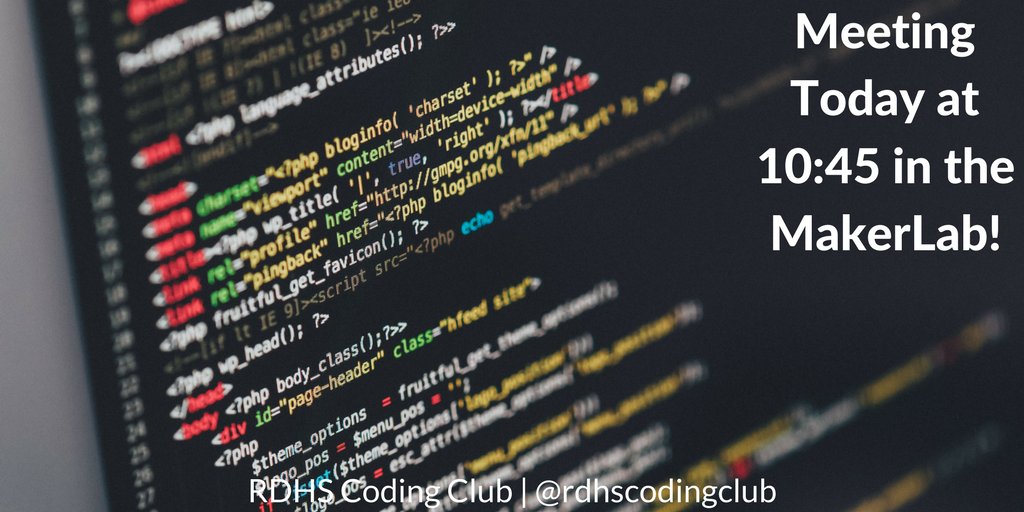 rdhscodingclub's tweet image. We meet today at 10:45 in the MakerLab!