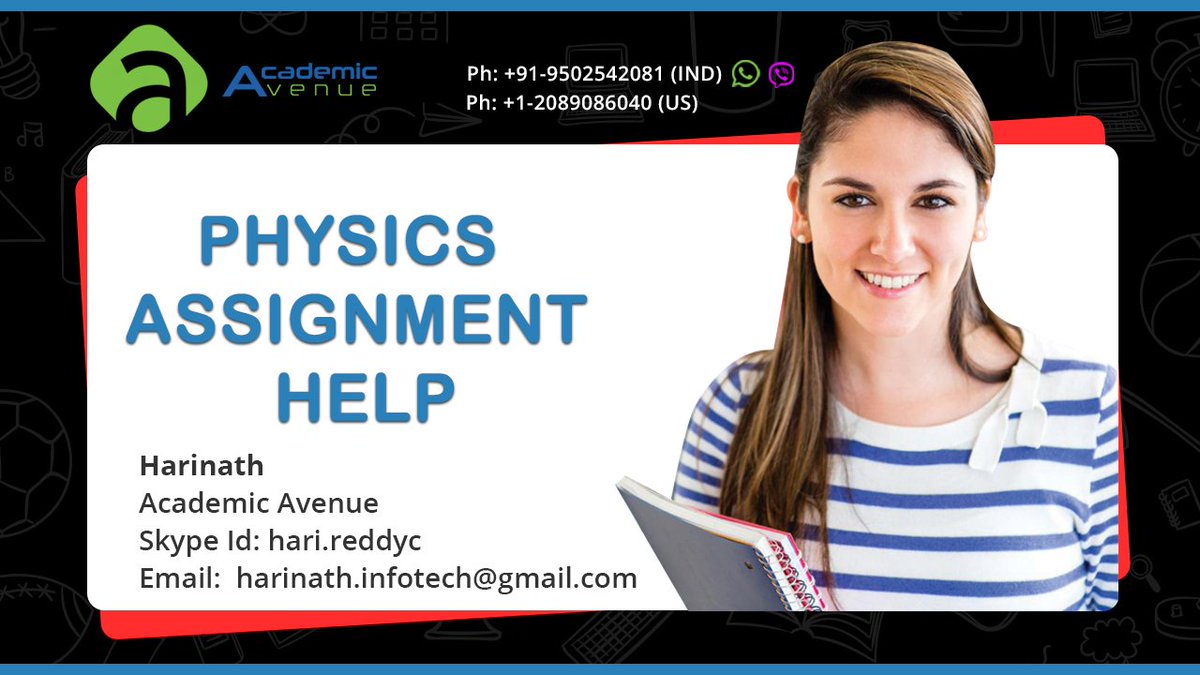 academic_avenue's tweet image. #AcademicAvenue provides students with #PhysicsAssignmentHelp services to the students by the best online physics experts. We Provide 24 hours 7 days a week.
#OnlinePhysicsAssignmentExpertHelp
#PhysicsHomeWorkHelp
#PhysicsAssignmentHelp
#PhysicsAssignmentsHelpServices