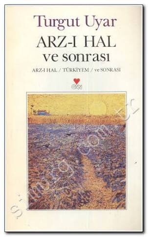 Arz-ı Hal,Turgut Uyar’ın şiir kitabıdır.