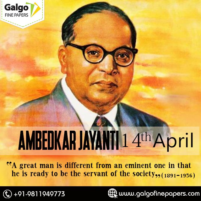 GALGOFINEPAPERS's tweet photo. #Ambedkar_Jayanti
A great #man is different from an eminent one in that he is ready to be the #servant of the #society. https://t.co/FzPRoKiYWS