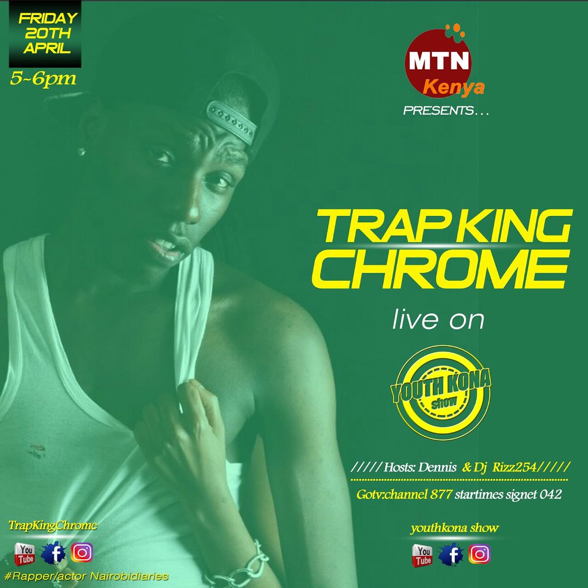 trapkingchrome's tweet photo. Live this Friday on @mtnkenya from 5 - 6pm @youthkonashow don't forget! #NairobiDiaries #GetThatPaperGang #PhoenixRecords #DiningTableUK
@diningtableuk
@getthatpaperent @nairobidiaries
@phoenixrecordz #TeamTrapKing https://t.co/l329VgOi7w