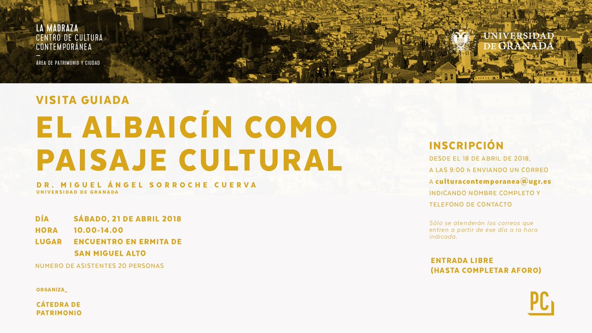 Patrimonio_UGR's tweet photo. El próximo sábado 21 de abril, el profesor de @harteugr realizará una #visitaguiada por el #Albaycín analizando este espacio como #paisajecultural
IMPORTANTE: suscripciones a culturacontemporánea@ugr.es - desde 18 de abril - 9h. - 20 plazas https://t.co/06MSXl5Lf9