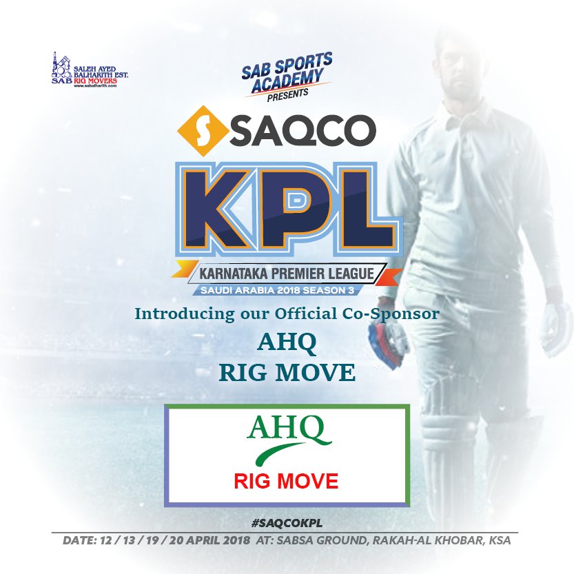 SabSports's tweet photo. Introducing our Official Co-Sponsor #AHQ RIG MOVE 
#SabSports Academy Presents, #SAQCO KPL Ses 3 KSA. https://t.co/17GUwkliiK