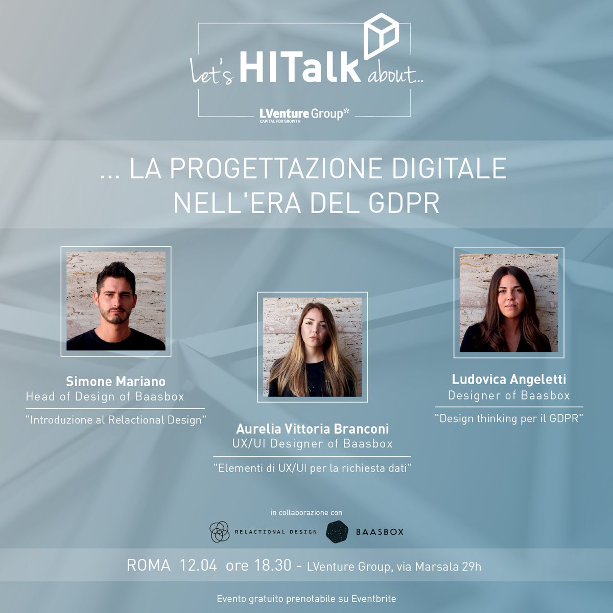 LUISSEnLabs's tweet photo. 🔎 Let's #HITalk about... #GDPR 🔎
On April 19th meet @baasbox to understand what is going to change for designers and #UX and #UI experts with the GDPR.
Book your seat for free now: https://t.co/gtby8jtjHN https://t.co/dL94IGkZqr