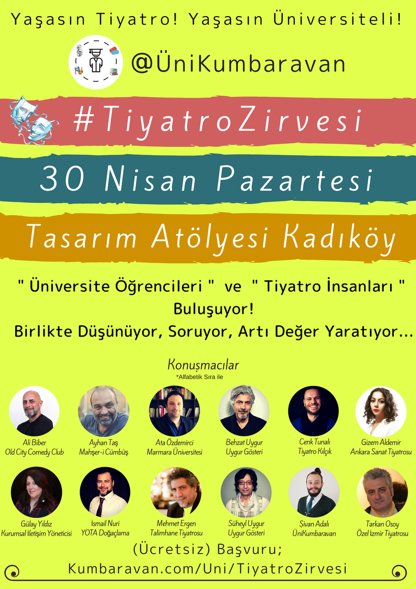 📢 #TiyatroZirvesi  <Katılım Ücretsiz>
🗓️ 30 Nisan Pazartesi
⏰ 09:30 -18:30
📍 Tasarım Atölyesi Kadıköy <a href="/TAKadikoy/">TAKadıköy</a> 
🎭"Üniversite Öğrencileri" ve "Tiyatro İnsanları" bir araya geliyor 😉
👉 Başvuru, Program ve Tüm Detaylar  lnkd.in/gms6svr 
RT yaparsanız seviniriz ✌️