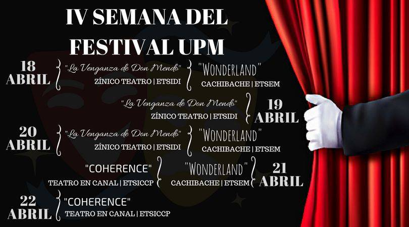 zinico_teatro's tweet photo. En @zinico_teatro ya tenemos lista de quehaceres para la cuarta semana del #FestivalUPM .
Una semana más llena de teatro a disfrutar, con @TeatroenCanal, @zinico_teatroy Cachibache.
Disfrutemos de "Coherence", "Wonderland" y "La Venganza de Don Mendo" ☺😃 https://t.co/CqoLCPnTLc