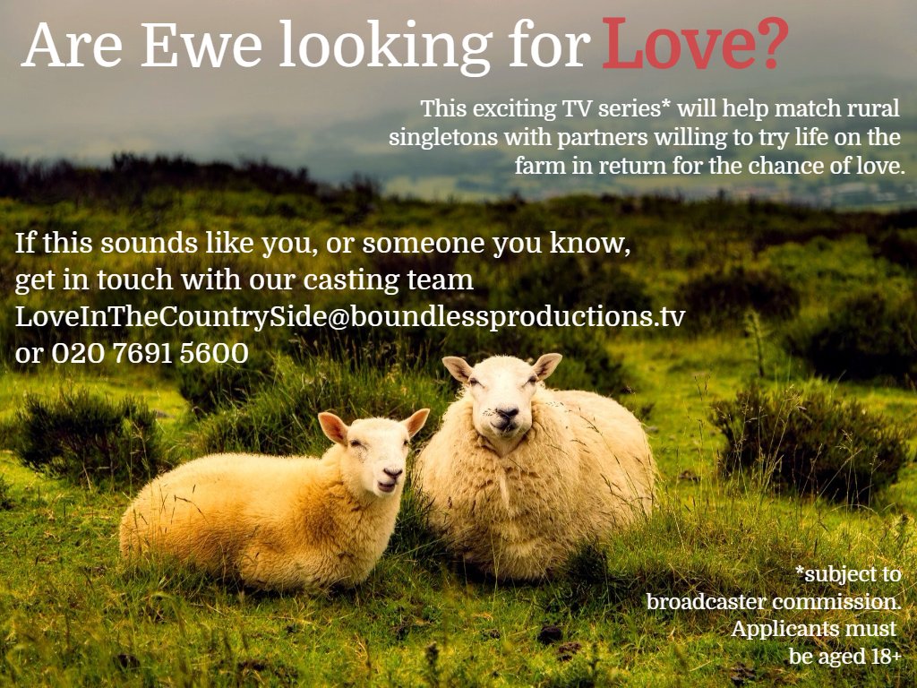 Are you looking for #love 🐑? Exciting TV series will help match rural 
singletons with partners willing to try life on the farm in return for the chance of love 💌 loveinthecountryside@boundlessproductions.tv #tv #tvcasting #dating #uk