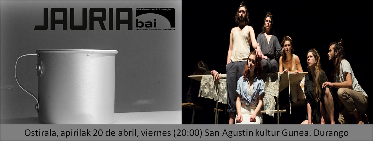 <a href="/BAIEskola/">BAI Antzerki Eskola</a> ko #jauria bariku honetan 20:00etan Usue Martinez eta Aroa Blanco etxean jolasten ikusi gura badituzu zatoz!

Usue Martínez y Aroa Blanco juegan en casa este viernes a las 20 hs en JAURIA de la BAI