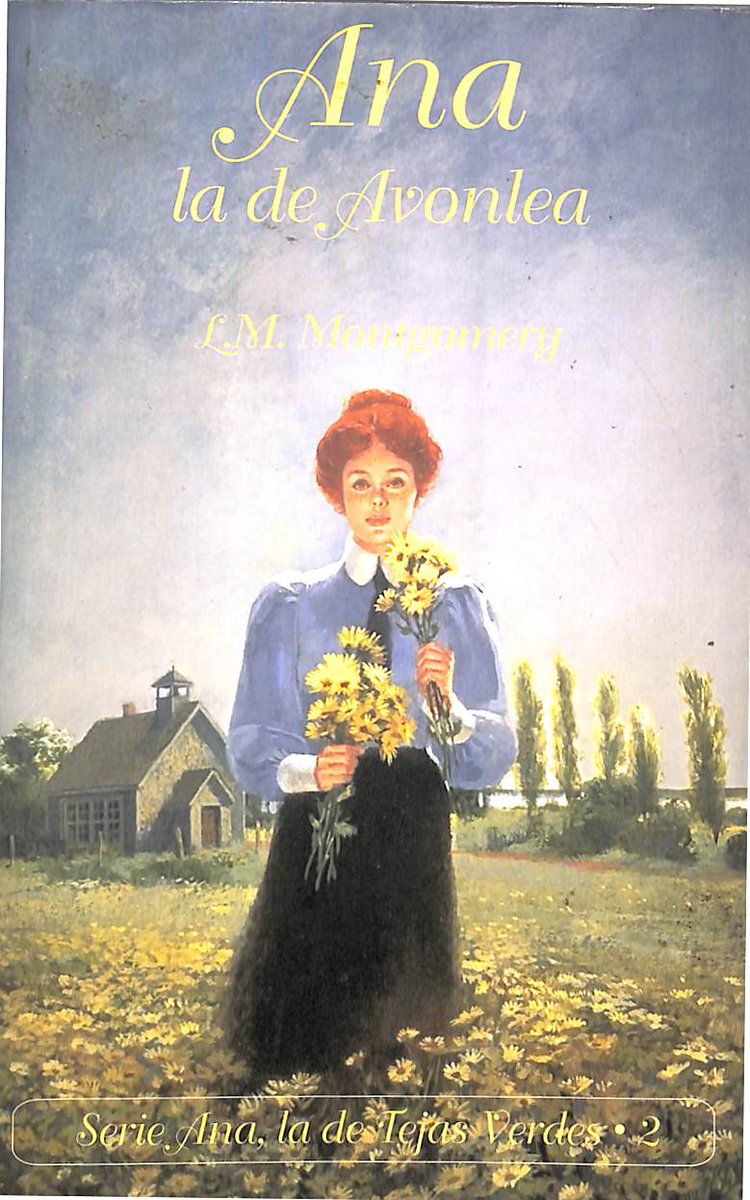 toiboo1's tweet photo. Ana la de Avonlea – Lucy Maud Montgomery #FelizLunes #DiaDelLibro #DiaDelLibro2018 #libro https://t.co/0wZ2dIKH88 https://t.co/SLy42hEWjT