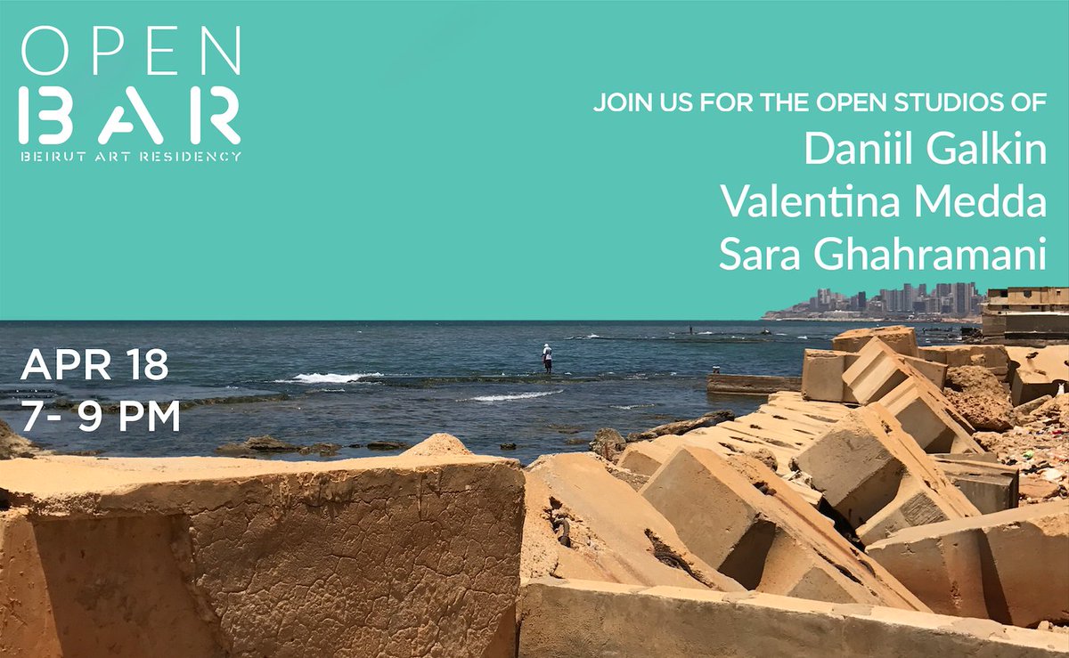 BAR_Beirut's tweet photo. #OpenStudios this Wednesday featuring #ValentinaMedda #DaniilGalkin and #SaraGhahremani https://t.co/0F1qL8ItgT
