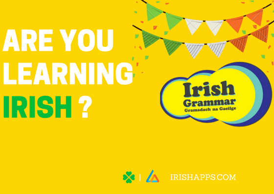 cathal_code's tweet image. Are You #learning #Irish ?? 🇮🇪
@IrishGrammar  created by @IrishAppsOrg !!!😉
#Languages #Monday #Ireland #grammar