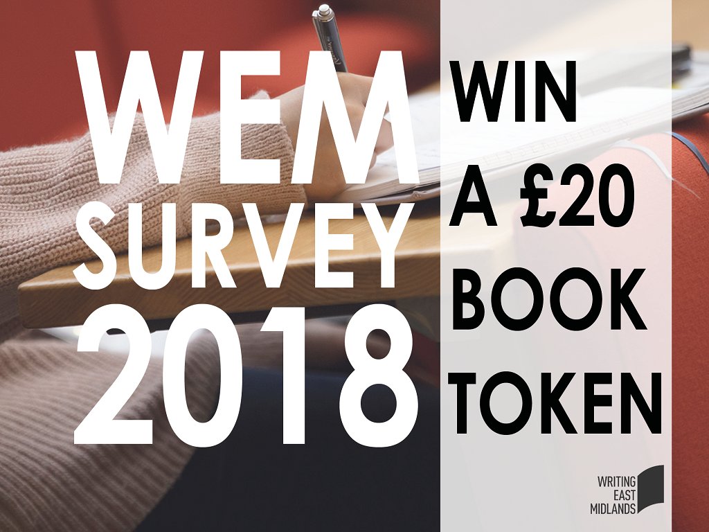 East Midlanders - we are conducting our annual audience development survey. It helps us to programme what is most useful to you - the region's writers - and if you complete it, you could win a £20 book token. 
surveymonkey.co.uk/r/ZJ692R7