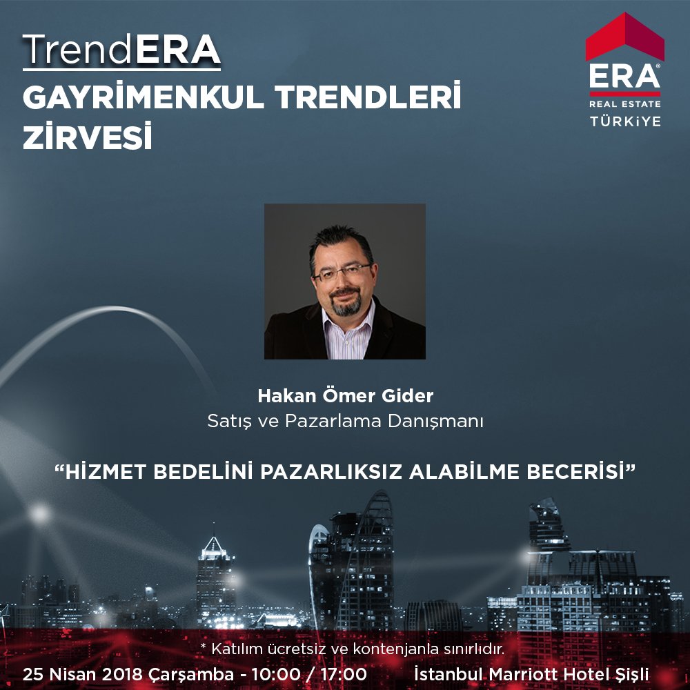 EraRealEstateTr's tweet photo. #TrendERA Gayrimenkul Trendleri Zirvesi'nin üçüncü konuşmacısı Hakan Ömer GİDER, "Hizmet Bedelini Pazarlıksız Alabilme Becerisi" konulu sunumuyla, gayrimenkul danışmanlığı mesleğindeki hak edişini alma konusunda gelişim sağlayacak.
.
Kaydolmak için: https://t.co/oq8h1BrrXC https://t.co/ywvkatg5zo