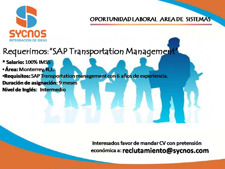 sycnos's tweet image. #SYCNOS Vacante Monterrey: #SAPTransportationManagement