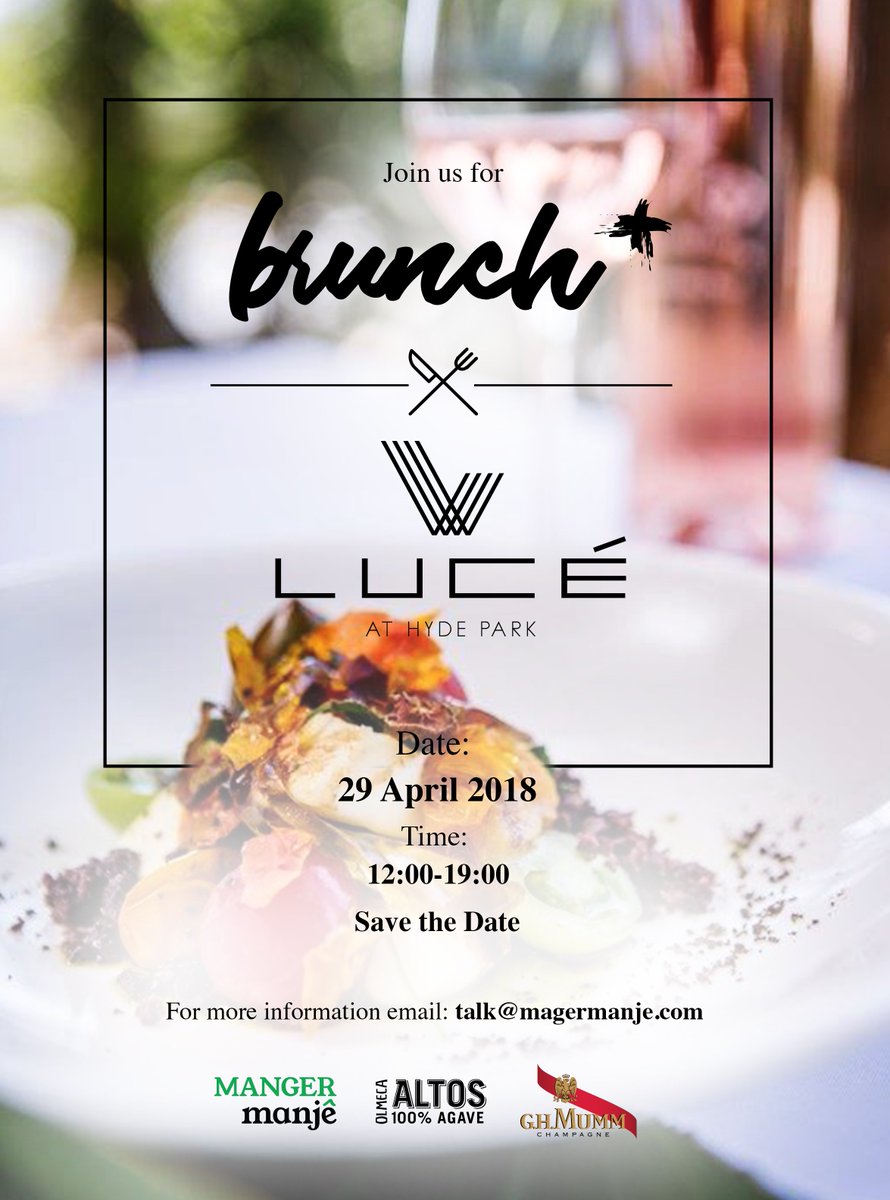 MANGERmanje's tweet photo. Come Brunch With Us #TsogoSun #SSHydePark #DareWinCelebrate, #GHMumm, #ThisIsOurTequila, #AltosTequila, #MANGERmanje #LuceRestuarant, #LuceHydePark #BrunchPlus #BrunchPlusJozi https://t.co/cFxYzcqfBT
