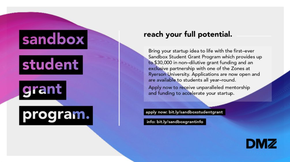 ZonesTMU's tweet photo. The @SandboxDMZ is a great starting point for #RUZoneLearning and an excellent way to tap into opportunities if you're wanting to learn and grow your project or start-up. Apply for the @SandboxDMZ Student Grant Program, here: https://t.co/uGvlrD2bHe https://t.co/7i7jYnMQGu