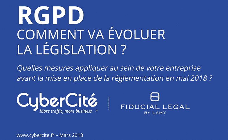 Livre blanc très complet sur le RGPD : vision d'un avocat et d'une agence marketing digital cybercite.fr/livre-blanc-rg… . Quelles mesures appliquer au sein de votre entreprise avant la mise en place de la réglementation RGPD en mai 2018 ?