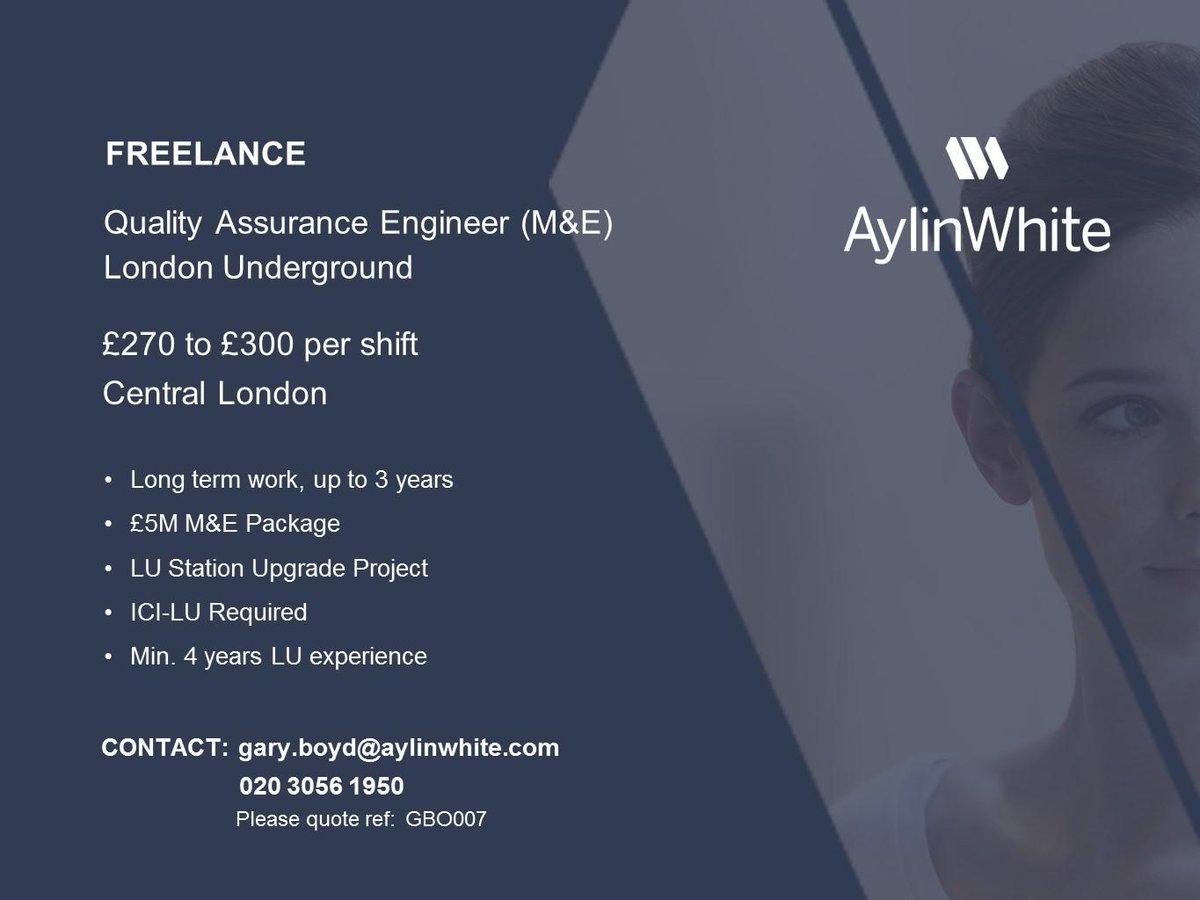 AylinWhiteLtd's tweet photo. NEW #Freelance Position: #Quality #Assurance #Manager (#M&amp;E) for the #LondonUnderground, based in #CentralLondon. For more information, please contact Gary Boyd on 020 3056 1950. #london #temp #career #hiring #newjob #AssuranceManager #MandE #ME #construction #recruiting https://t.co/N1B0BV3dBj