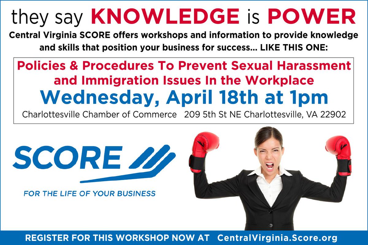 denisetweets's tweet image. KNOWLEDGE IS POWER! Especially when it comes to running your business. Attend our Workshop - Policies and Procedures To Prevent Sexual Harassment And Immigration Issues In Your Business, presented by Central VA SCORE. 
 events.r20.constantcontact.com/register/event… #Charlottesville #smallbusiness