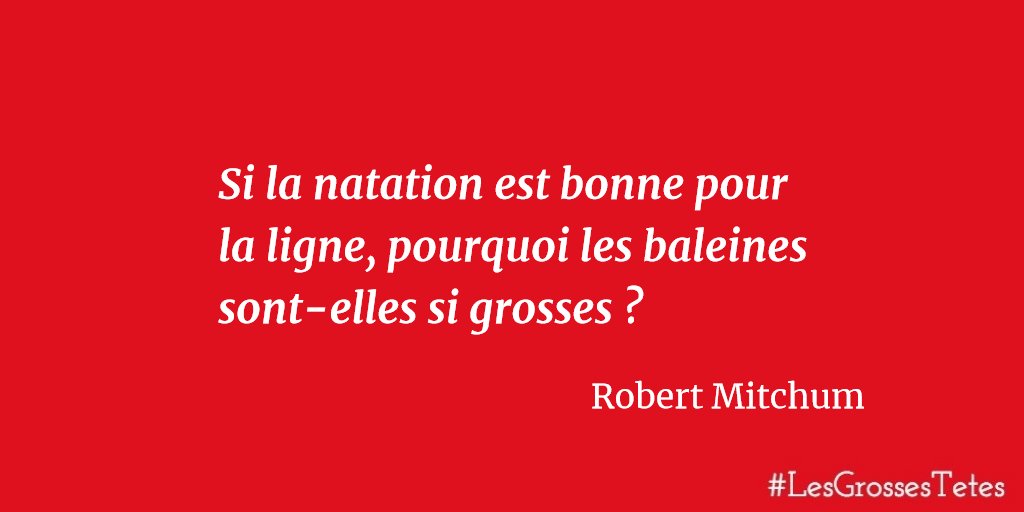 Les Grosses Tetes V Twitter Une Citation De L Acteur Americain Robert Mitchum Les Grosses Tetes V Twitter Une Citation De L Acteur Americain Robert Mitchum