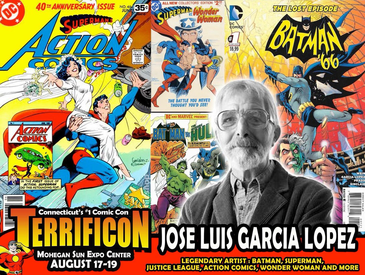 ItsTerrifiCon's tweet photo. TERRIFICON is celebrating the 1000th issue of Superman with our latest guest announcement: Jose Luis Garcia-Lopez @MoheganSun on August 17-19! #1000thissue https://t.co/b7rumjS4rO