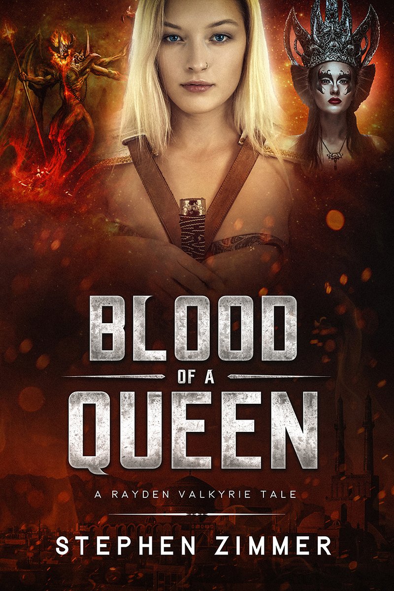 TCMPublicity's tweet photo. Proud to share the new cover art for Blood of a Queen, the new Rayden Valkyrie novella by @SGZimmer ! Kindle pre-order window is open too for just $1.99! #RaydenValkyrie #RaydenStrong #CoverArt #NewBook Get full synopsis and pre-order link at: https://t.co/oSkWyO0McE https://t.co/gxaxTv2JGy