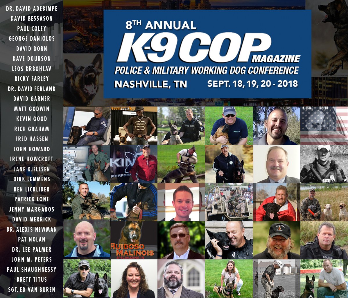 k9copmagazine's tweet photo. Get excited! LIVE-DEMOS w/K-9s- #worldclass instructors! 8th Annual International K-9 Cop Conference #Nashville - Sept. 18-20!
CLASSES: https://t.co/uVaUFpUvoF
REGISTER: https://t.co/aC5TTy9avq
#k9unit #k9handler #k9training #k9conference #k9cop #MWD #workingdog https://t.co/Y3RVgIt6sf