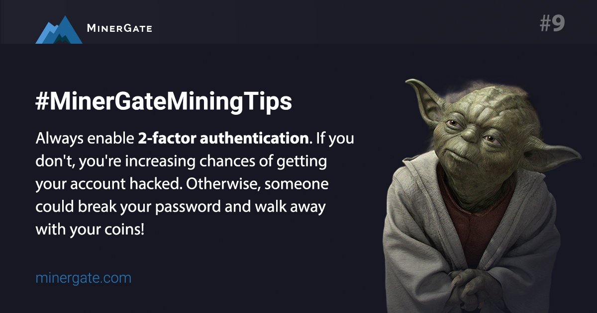 MinerGate's tweet image. Useful tip #9 for #mining! Please share! 
minergate.com/blog/minergate…
#MinerGateMiningTips #MiningTips #Tips #UsefulTips #Cryprocurrency #MiningPool #Security #SecurityTips #Yoda #StarWars