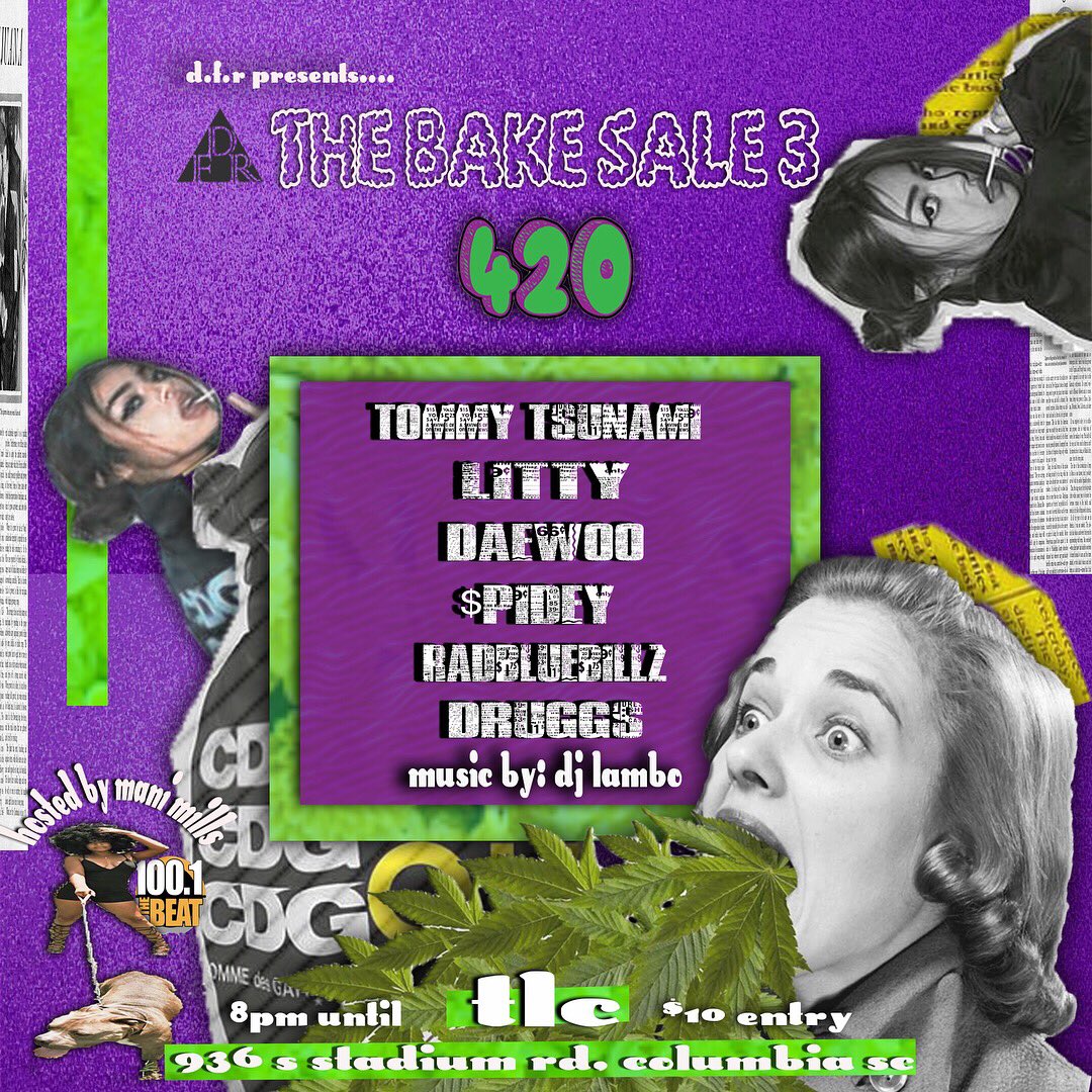 Flightsnofeel's tweet photo. 4/20 (Friday)
#BAKESALE3 
•DRINKS
•TREATS
•LIVE PERFORMANCES 
HOSTED BY @manimillss 
MUSIC BY @lambo.mp3 
LOCATION TLC BAR &amp; GRILL BY THE STADIUM (addy on flyer) https://t.co/PEuhHaUGPI