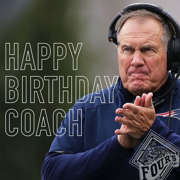 Wishing head coach Bill Belichick a happy birthday! 