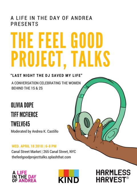 This Wednesday, 4/18 <a href="/andreakcastillo/">A Work Of Art 🇧🇿</a> curates a discussion about music, community and women changing the narrative. "Last Night The DJ Saved My Life." #feelgoodproject at @canalstreetmarket, <a href="/alifeinthedayof/">A Life In The Day Of</a> Refreshments will be provided by RSVP at thefeelgoodprojecttalks.splashthat.com