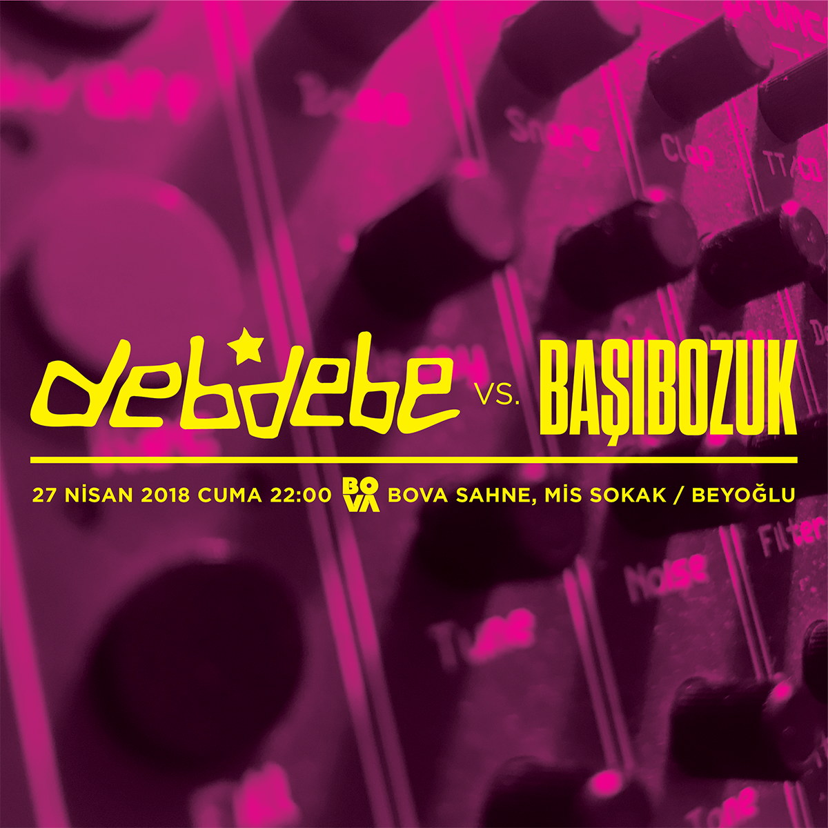 DebdebeMusic's tweet photo. @DebdebeMusic @bovasahne'de 27 Nisan Cuma gecesi, selektör olarak yanına sahnede de beraber meşk ettiği Başıbozuk'u alıyor. #electro #eclectic #heavyweightdub #dub #dubmusic #electronicdancemusic #electromusic #hiphop #mfb522 #basibozuk https://t.co/MNuw3Aw46t