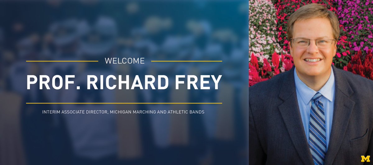 umichband's tweet photo. We are pleased to announce the appointment of Richard Frey as the interim Associate Director of the Michigan Marching and Athletic Bands for the 2018-19 academic year! Dr. Frey comes to Michigan following seven years as the director of the Colorado State University Marching Band. https://t.co/bwWWyGrFRm