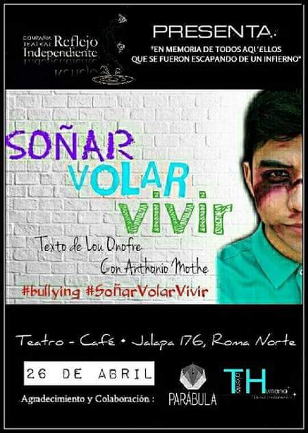 ReflejoIndepend's tweet photo. "Soñar, Volar, Vivir" regresa este 26 de Abril para seguir compartiendo su mensaje y generar conciencia a través de la campaña contra el bullying impulsada por Talento Humano ¡No te quedes fuera! se parte de este gran movimiento.
La cita es el 26 de Abril a las 8 p.m. en Parábula https://t.co/q9VWWHEuoV