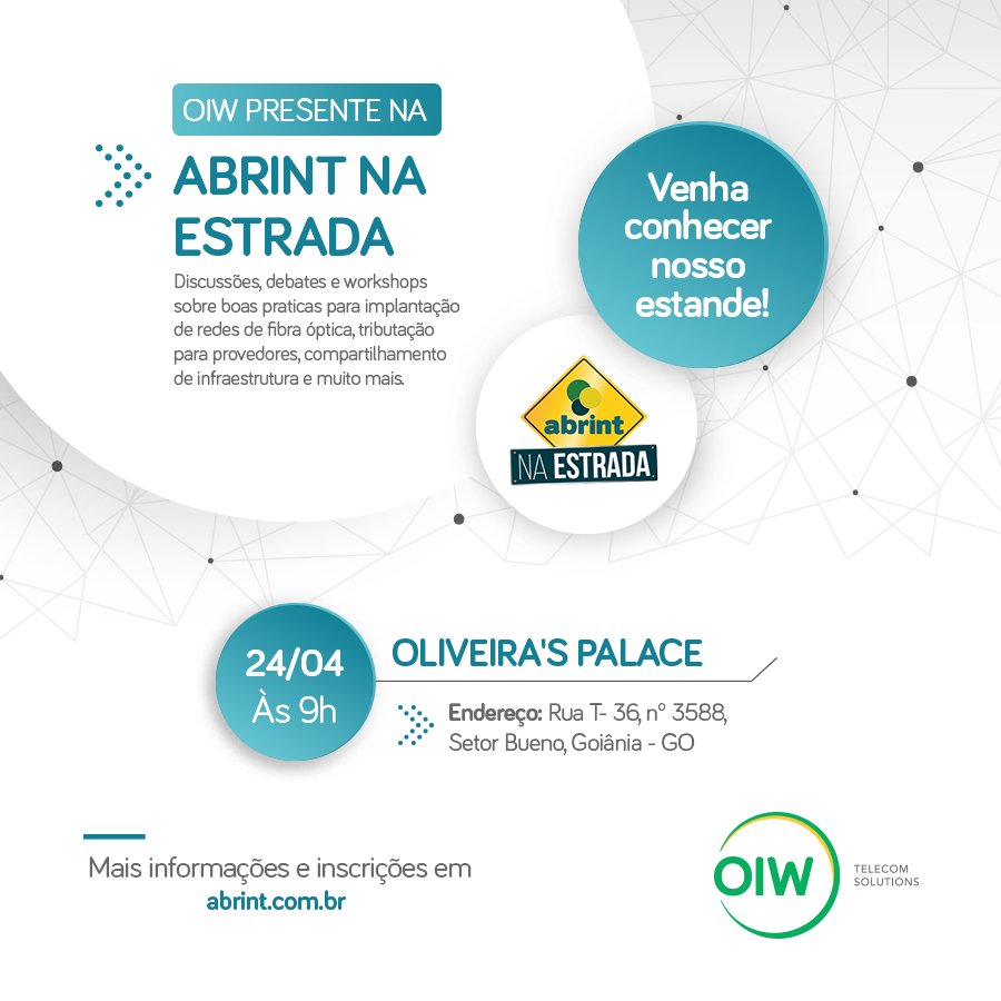 oiwtelecom's tweet photo. No dia 24 de Abril a OIW estará participando do Abrint na Estrada - edição Goiânia - GO.
Venha visitar nosso estande durante o evento e conhecer mais sobre a OIW e novidades em produtos!
#OIW #FiberHome #Mikrotik #Ubiquiti #UBNT #Grandstream #OIWTECH #tplink #Synway #ABRINT #ISP https://t.co/GGrAB9IxLK