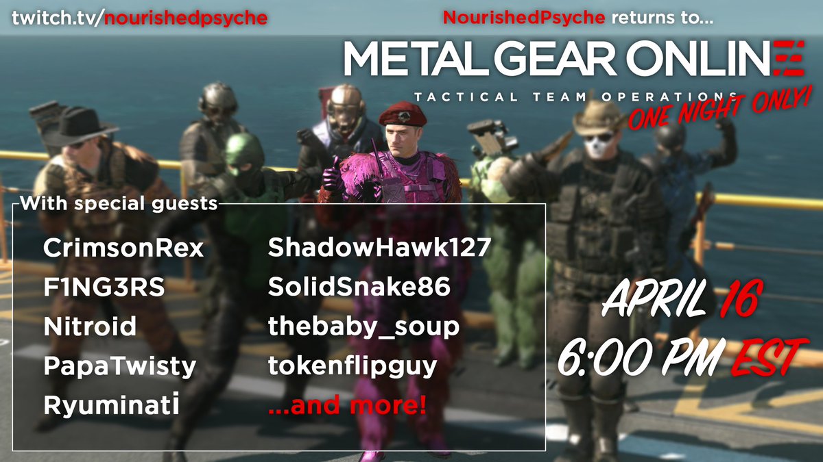 Nitroid's tweet photo. Quick reminder, tonight is the "One Night Only" return to Metal Gear Online 3 event! There will be prizes, so tune in to Twitch!

https://t.co/CLHHSjC9cV

#MetalGearSolid #MetalGearOnline https://t.co/glPuoBmgMB