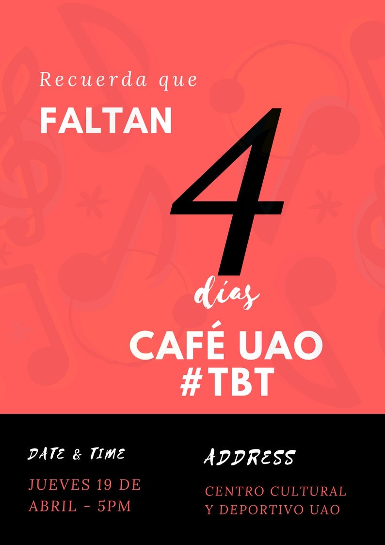 CafeUAO's tweet photo. No se pueden perder el evento mas esperado!!! Nuestro gran #CafeUaoTBT https://t.co/K9xgNWqCj1