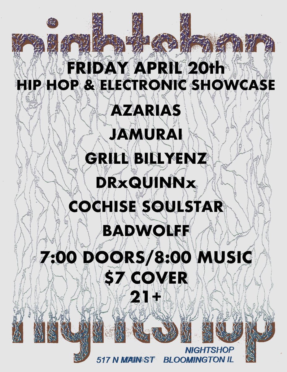 Amanu360's tweet photo. Friday!
.
.
:
#BADWOLFF #Azarias #DrxQuinnx #CochiseSoulStar #GrillBillyenz #Jamurai #livemusic #jams #love #Rasom #shows #420 #april #music #venue #nightshop #local #arts #beats #hiphop #rap #chicago #BloNo #liveperformance #TGIF https://t.co/ijixDrKUNK