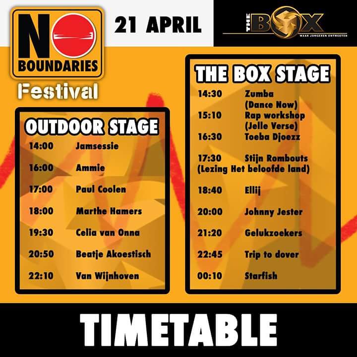 De timetable voor het No Boundaries Festival is bekend! De eerste editie van dit festival mag je gewoon niet missen. Met shows van onder meer <a href="/triptodover/">Trip to Dover</a>, <a href="/Gelukzoekers010/">Gelukzoekers</a> Starfish, Ellij en Marthe Hamers

#Festival #livemuziek #Hilvarenbeek #muziek #Feest #Brabant <a href="/ojc_The_BOX/">o.j.c. the Box</a>