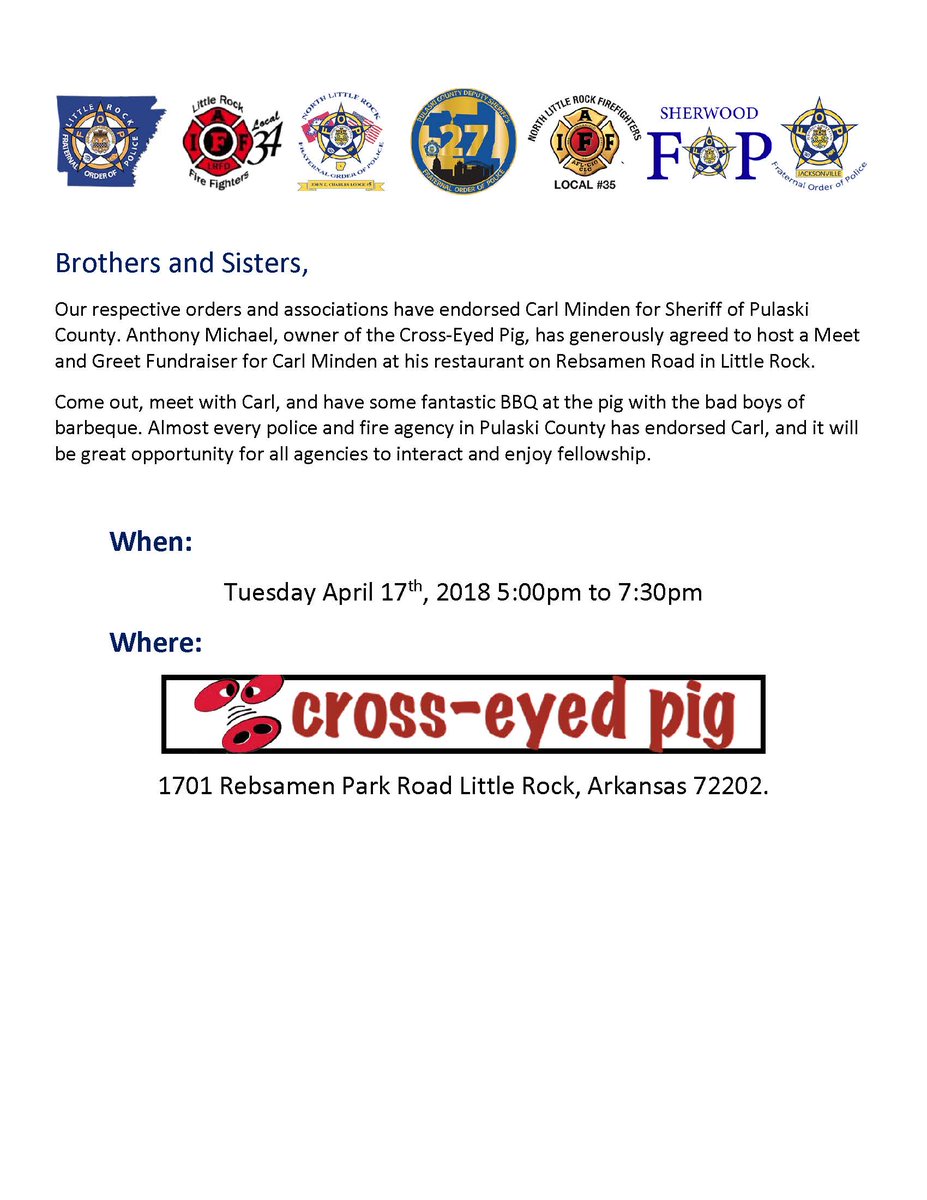 Carl Minden for Sheriff of Pulaski County
Meet and Greet
Cross-Eyed Pig BBQ
1701 Rebsamen Park Road, Little Rock, AR
Tuesday April 17th, 2018 5:00 p.m. to 7:30 p.m.