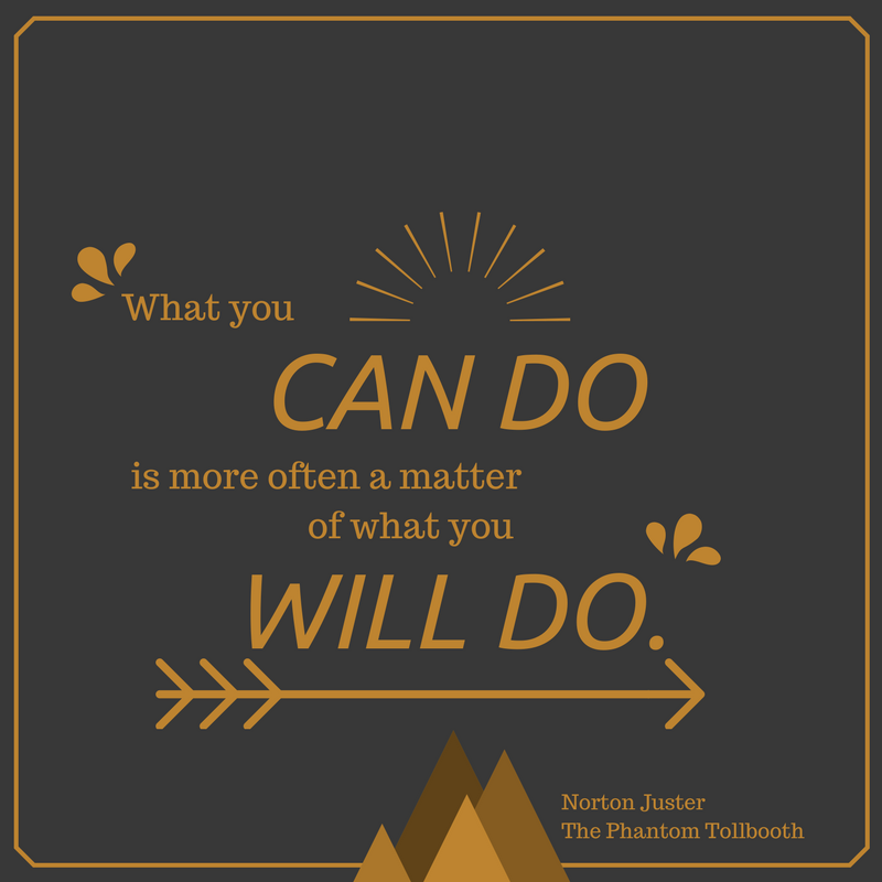 BreakthroughPL's tweet photo. #MotivationMonday quote: "What you can do is more often a matter of what you will do." -Norton Juster #breakthroughproject https://t.co/kJkFXiOOv8