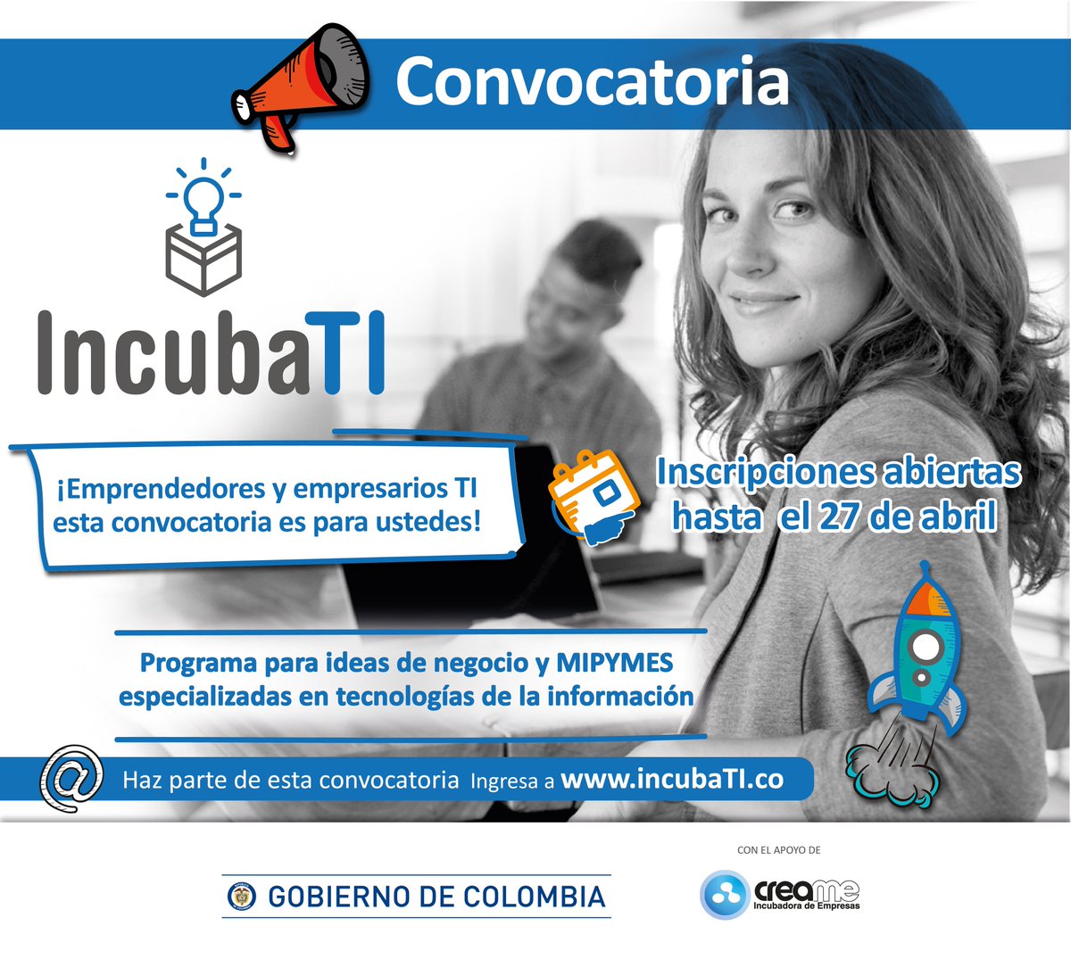 Ministerio_TIC's tweet photo. 📣¡Atención empresarios y emprendedores de la #IndustriaTI! Con esta convocatoria del @Ministerio_TIC pueden llevar sus proyectos a otro nivel. Inscripciones 🆙#IncubaTI https://t.co/eCbhlxMgpC https://t.co/5RZfvdxdis