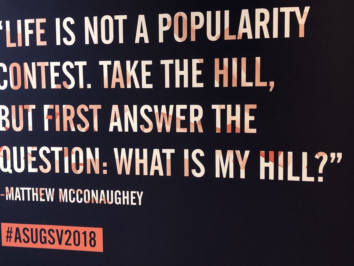What is your hill? #asugsv2018 #poweredbypassion