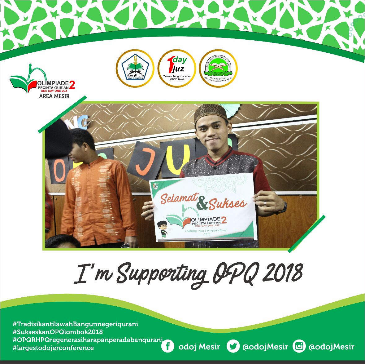 odojmesir's tweet photo. We are supporting OPQ 2 2018 

FB :Odoj Mesir
Ig :@Odoj Mesir
Twitter:@Odoj Mesir

#Tradisikantilawahbangunnegeriqurani 
#SukseskanOPQLombok2018 
#OPQRHPQregenerasiharapanperadabanqurani 
#largestodojerconference https://t.co/ihAo7sOs3s