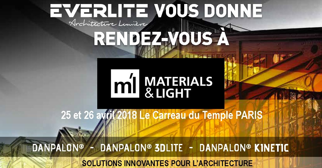 EverliteConcept's tweet photo. Everlite Concept est présent à l'événement qui met en lumière les solutions innovantes pour l'architecture, @materials_light le 25 et 26 avril 2018 au Carreau du Temple à Paris. Venez découvrir le nouveau #Danpalon® Kinetic. #architecture #MaterialsandLight https://t.co/Bo9aVmiH1r