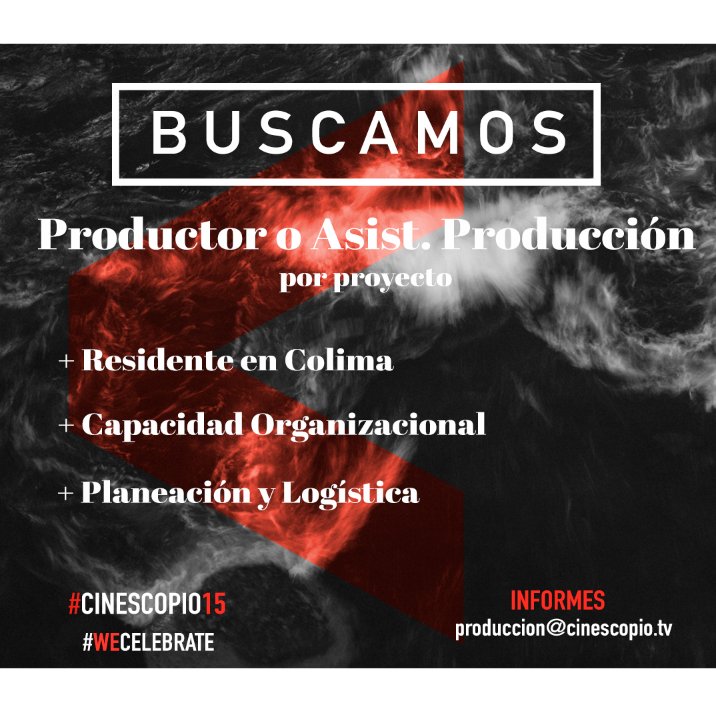CinescopioFilms's tweet photo. - ATENCIÓN COLIMA - Buscamos Productor para la grabación de proyecto en esa ciudad y zonas aledañas.
Informes a: produccion@cinescopio.tv

#WeFilm #WeCelebrate #Cinescopio15 #Producer https://t.co/cPzMFxcybL