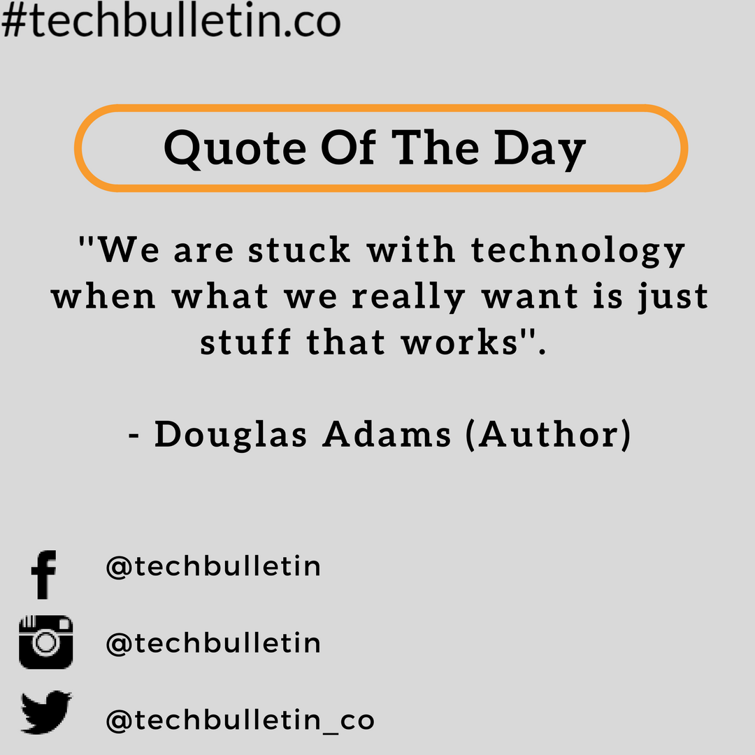 techbulletinuk's tweet photo. Techbulletin 'Quote of The Day' by Douglas Adams (Author)
#techbulletin #quoteoftheday #douglasadams #author #writer #essayist #english #dramatist #humorist #satirist #comedy #drama #radio #books #technology #testing #trilogy  #musician #Hitchhikers #guide #Galaxy #series #read https://t.co/Nj4Es4rkwA
