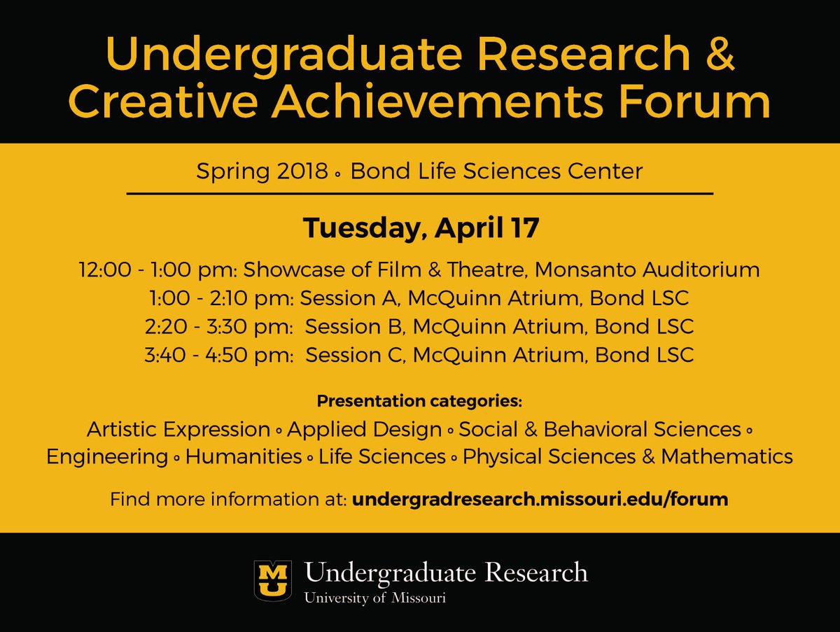 More the 270 students will present at the <a href="/ugradresearchMU/">MU Undergraduate Research</a> Spring Forum tomorrow <a href="/BondLifeSci/">Mizzou Life Sci Center</a>. The forum starts with a showcase of film and theatre at noon, followed by poster sessions.
undergradresearch.missouri.edu/forum/